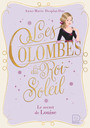 Couverture du livre Colombes (Les) Le secret de Louise - DESPLAT-DUC ANNE-MARIE - 9782080141408