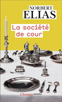Couverture du livre Société de cour (La) - ELIAS NORBERT - 9782080144188