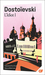 Couverture du livre L'Idiot (Tome 1) - Dostoïevski Fédor - 9782080152534