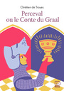 Couverture du livre Perceval ou le Conte du graal - Chrétien de Troyes - 9782080156617