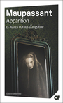 Couverture du livre Apparition et autres contes d'angoisse - MAUPASSANT GUY DE - 9782080168399
