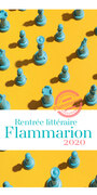 Couverture du livre Rentrée littéraire Flammarion - 2020 - COLLECTIF - 9782080231666
