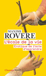 Book cover: L'école de la vie - Rovere Maxime - 9782080247070