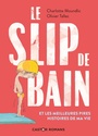 Le slip de bain