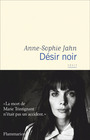 Couverture du livre Désir noir : récit - Jahn Anne-Sophie - 9782080283665