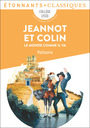Couverture du livre Jeannot et Colin. Le monde comme il va - VOLTAIRE - 9782080290564
