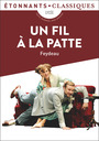 Couverture du livre Un fil à la patte - FEYDEAU GEORGES - 9782080290571