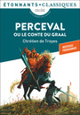 Couverture du livre Perceval ou le Conte du graal - Troyes (de) Chrétien - 9782080413345