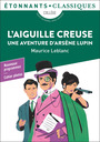 Couverture du livre L’Aiguille creuse - LEBLANC MAURICE - 9782080431431