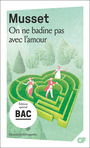 Couverture du livre On ne badine pas avec l'amour (BAC 2025) - Musset (de) Alfred - 9782080439796