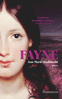 Couverture du livre Fayne - MACDONALD ANN-MARIE - 9782080441638