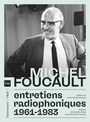 Couverture du livre Michel Foucault : entretiens radiophoniques 1961-1983 - FOUCAULT MICHEL - 9782080460189