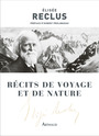 Couverture du livre Récits de voyage et de nature - Reclus Élisée - 9782080461995