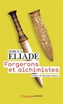 Couverture du livre Forgerons et alchimistes - ELIADE MIRCEA - 9782080484765