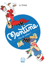 Couverture du livre Mentine (Tome 3) - Pas de cadeau ! - Witek Jo - 9782080509222