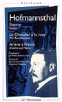 Couverture du livre Electre. le chevalier a la rose. ariane a naxos - HOFMANNSTHAL HUGO VON - 9782080708687