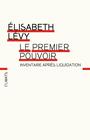Couverture du livre Le premier pouvoir - LEVY ELISABETH - 9782081200685
