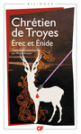 Couverture du livre Érec et Énide - Troyes (de) Chrétien - 9782081213258
