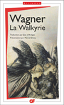 Couverture du livre Walkyrie (La) - WAGNER RICHARD - 9782081223301