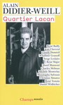 Couverture du livre Quartier Lacan - DIDIER-WEILL ALAIN - 9782081249882