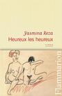 Couverture du livre Heureux les heureux - REZA YASMINA - 9782081294455