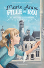 Couverture du livre Marie-Anne, fille du roi (Tome 6) - Le fantôme de Chambord - DESPLAT-DUC ANNE-MARIE - 9782081308145