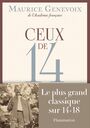 Couverture du livre Ceux de 14 - GENEVOIX MAURICE - 9782081309852