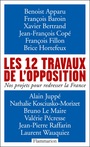 Couverture du livre Les 12 travaux de l'opposition - RAFFARIN JEAN-PIERRE - 9782081344815