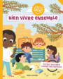 Couverture du livre Bien vivre ensemble - Baussier Sylvie & Falorsi I. - 9782081417311