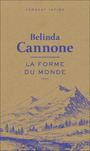 Couverture du livre Forme du monde (La) - CANNONE BELINDA - 9782081430419