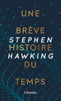 Couverture du livre Une brève histoire du temps: du big bang aux trous noirs - HAWKING STEPHEN - 9782081454767