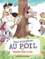 Couverture du livre Des enquêtes au poil Panique dans le nid - DESPLAT-DUC ANNE-MARIE - 9782081506695