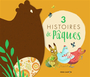Couverture du livre 3 histoires de Pâques - Zemanel - 9782081508385