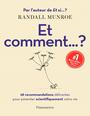 Couverture du livre Et comment... ? 28 recommandations délirantes pour pimenter - Munroe Randall - 9782081510463