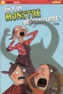 Couverture du livre On A Un Monstre Dans La Classe! - Gudule, - 9782092507261