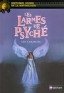 Couverture du livre 017-Les Larmes De Psyche [num] - LAMARCHE LEO - 9782092541036