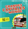 Couverture du livre Grandes capitales du monde - Dhôtel Gérard - 9782092543658