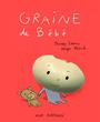 Couverture du livre Graine de bébé - LENAIN THIERRY - 9782092549698