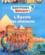 Couverture du livre Egypte Des Pharaons 7+ -L' - STEELE PHILIP - 9782092552889