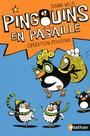 Couverture du livre Pingouins.. pagaille -operat.poussins - WILLIS JEANNE - 9782092558324