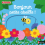 Couverture du livre Bonjour petite abeille ! - CHOUX NATHALIE - 9782092571651