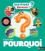 Couverture du livre Tous les pourquoi - BAUSSIER SYLVIE - 9782092584378