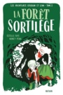 Couverture du livre Aventures d'alduin et Léna 2 La forêt sortilège - Faye Estelle - 9782092592953