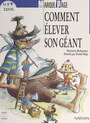 Couverture du livre Comment élever son géant - BICHONNIER HENRIETTE - 9782092604526