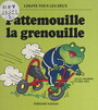 Couverture du livre Pattemouille la grenouille - AHLBERG ALLAN - 9782092625361