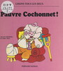 Couverture du livre Pauvre Cochonnet ! - AHLBERG ALLAN - 9782092625453