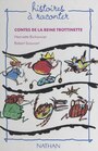 Couverture du livre Contes de la reine Trottinette - BICHONNIER HENRIETTE - 9782092768525