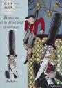 Couverture du livre Barbichu et le détecteur de bêtises - Alméras Arnaud - 9782092824122