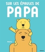 Couverture du livre Sur les épaules de papa - MATHIS JEAN-MARC - 9782095053611