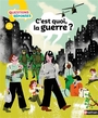 Couverture du livre C'est quoi, la guerre ? - Seithumer Ingrid - 9782095060534